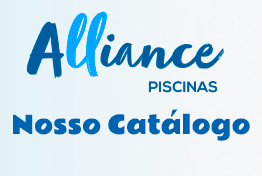Alliance Piscinas - Nosso Catálogo